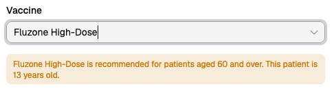 Inline eligibility warning showing recommended age range for the selected vaccine
